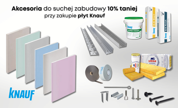 Płyta Knauf + Rabat na Akcesoria i Szpachle